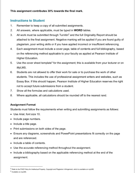  This assignment contributes 30% towards the final mark. 3 Instructions to