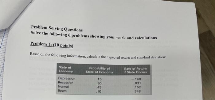  Problem Solving Questions Solve the following 6 problems showing your work
