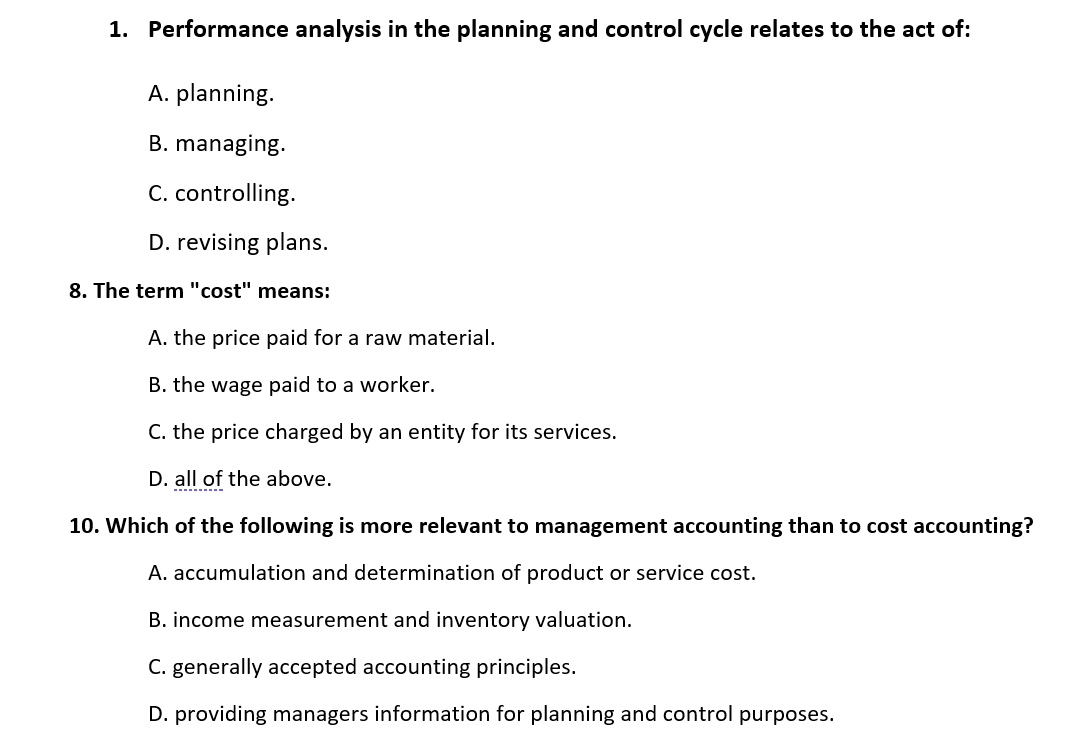 1. Performance analysis in the planning and control cycle relates to