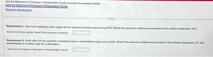  Use the Statement of Changes in Shareholders' Equity to answer the