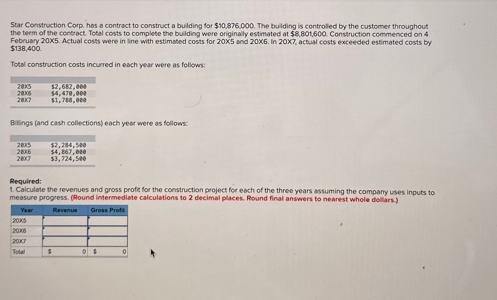  Star Construction Corp. has a contract to construct a building for