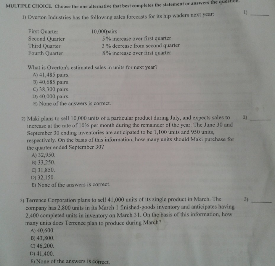  needing help with questions 1 through 3 MULTIPLE CHOICE. Choose the