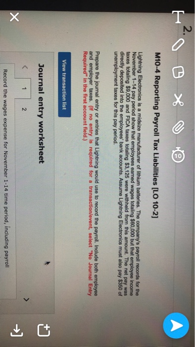  2. M10-4 Reporting Payroll Tax Liabilities [LO 10-2] Lightning Electronics is