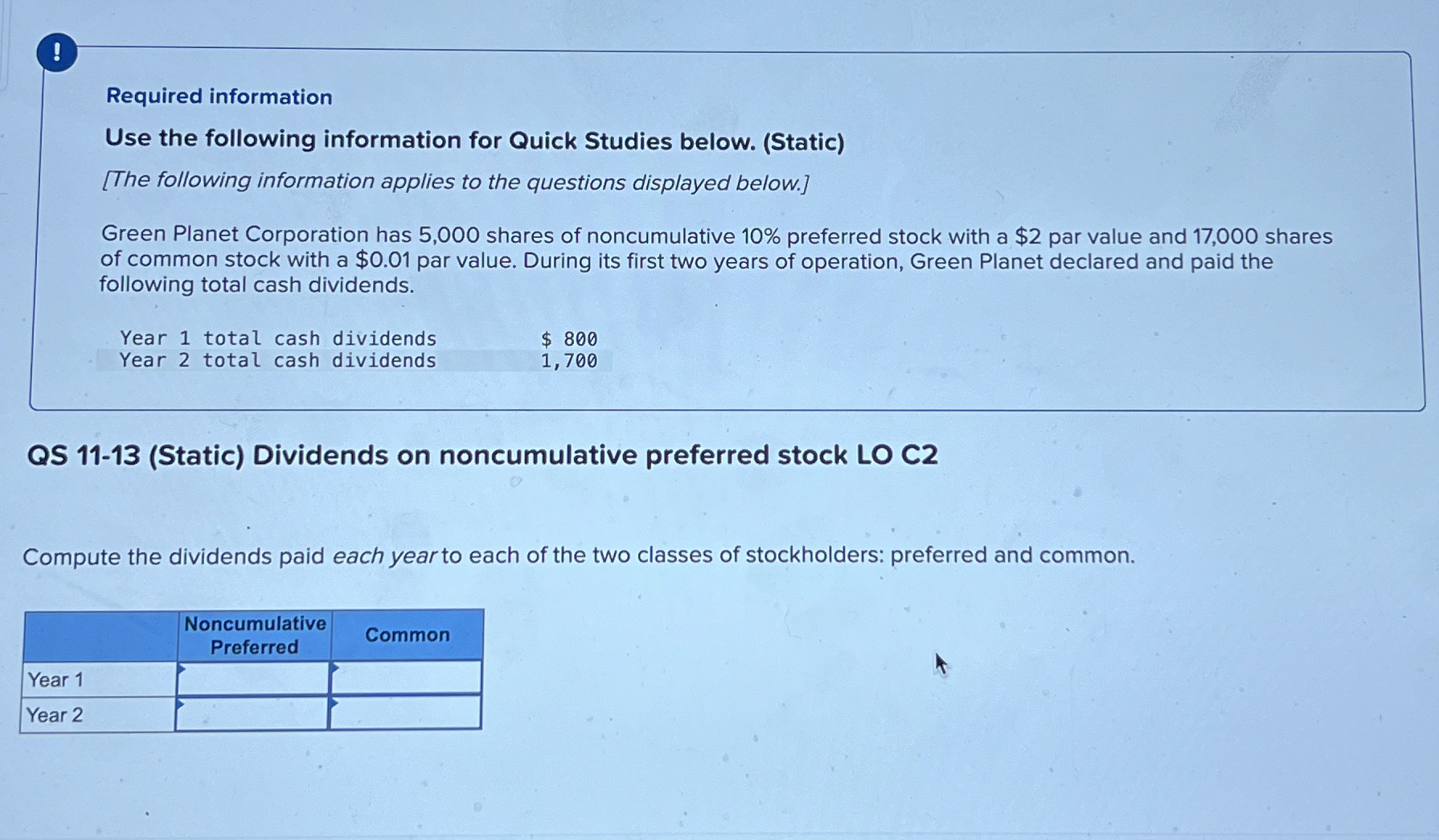  ! Required information Use the following information for Quick Studies below.