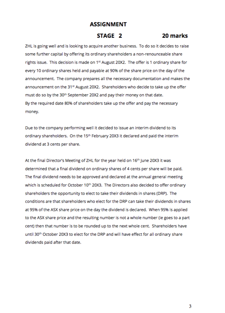  ASSIGNMENT STAGE 2 20 marks ZHL is going well and is