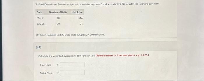  Sunland Department Store uses a perpetual inventory system. Data for product