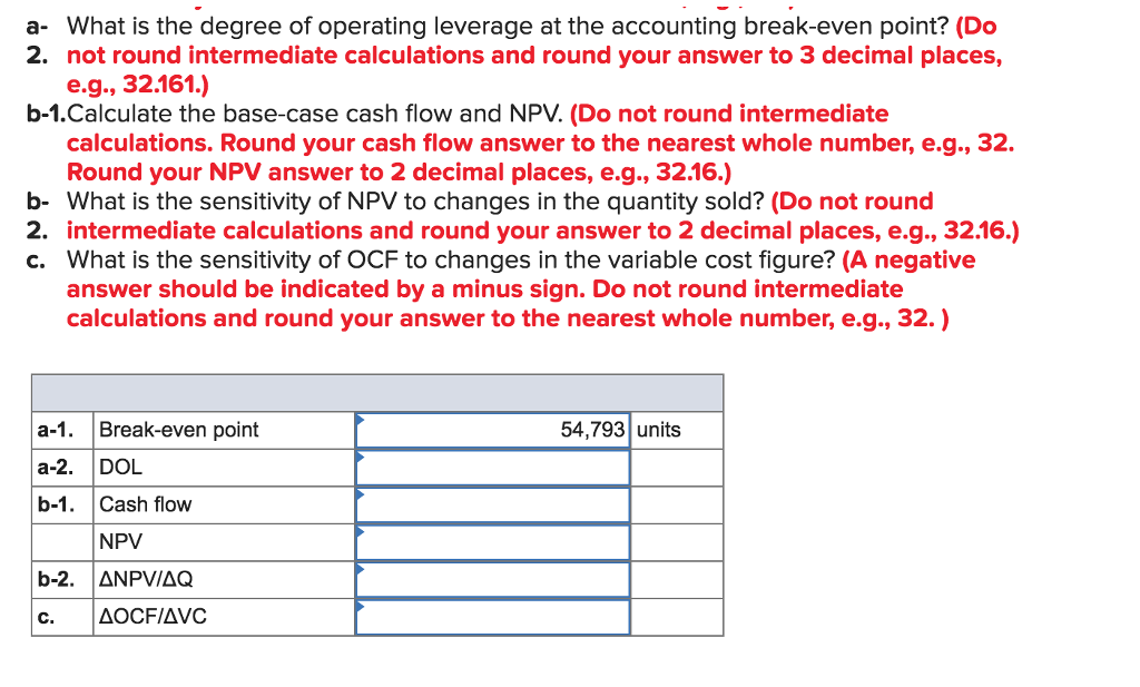 an eight-year life, and has no salvage value. Assume that depreciation is