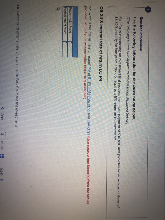  Required in Use the following information for the Quick Study below.