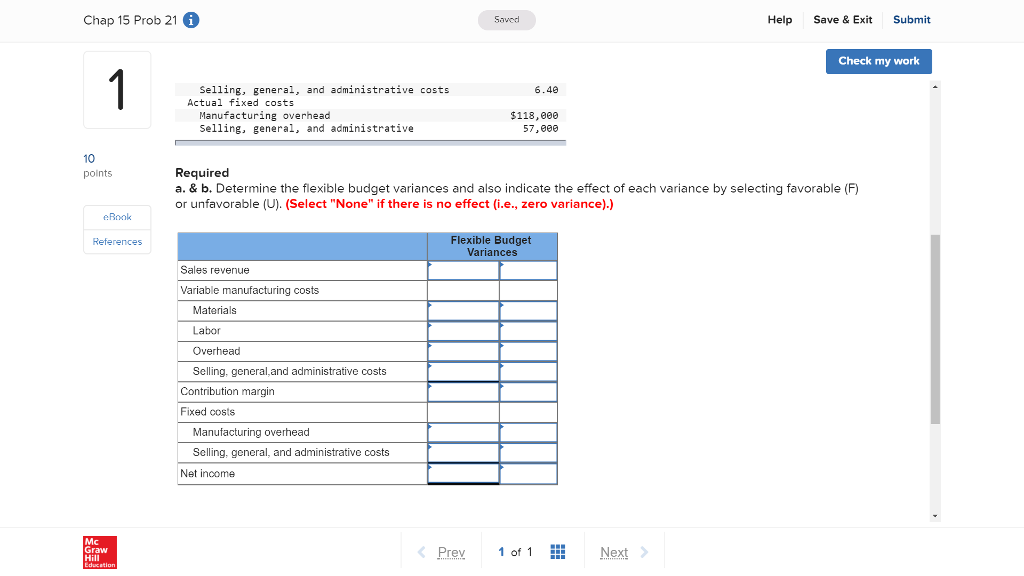 Check my work Campbell Publications established the following standard price and costs