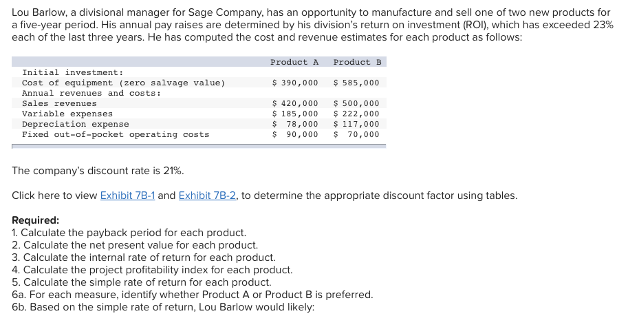Q4. REQ.1 Payback period ----> Product A ______ Years Product B ______