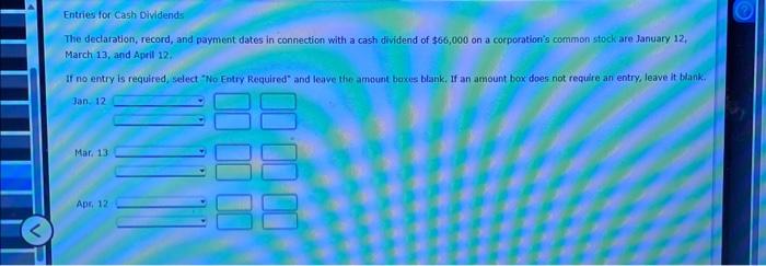  The declaration, record, and payment dates in connection with a cash