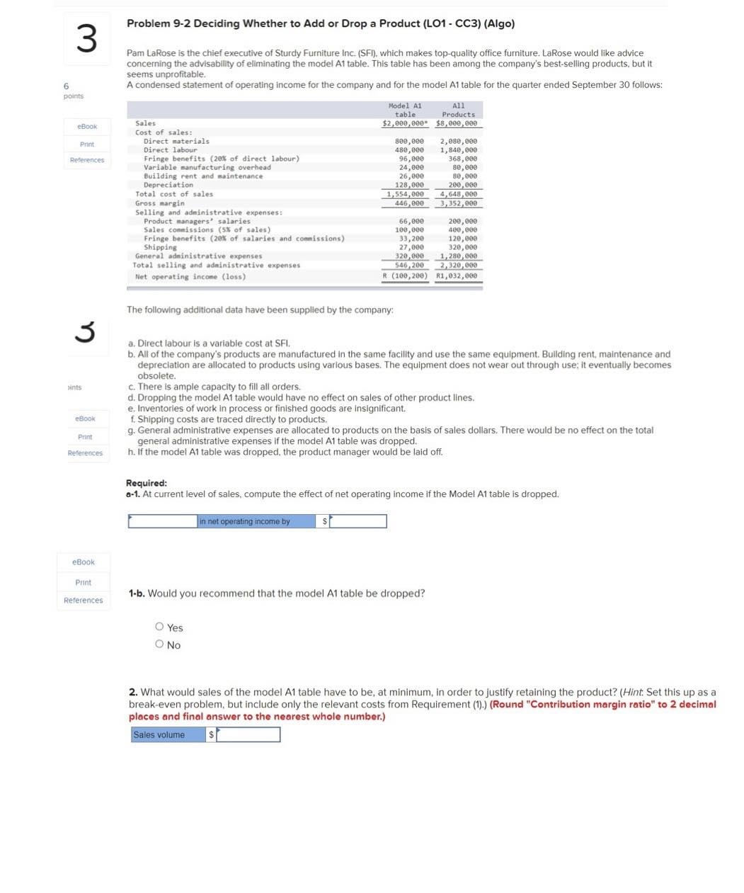  Problem 9-2 Deciding Whether to Add or Drop a Product (LO1-