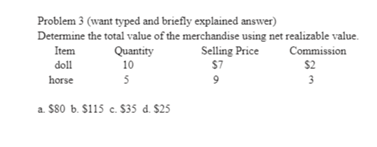  Problem 3 (want typed and briefly explained answer) Determine the total