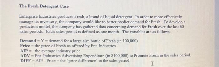 6. with work shown please The Fresh Detergent Case Enterprise Industries produces