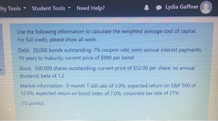  Ity Tools Student Tools Need Help? Lydia Gaffner Use the following