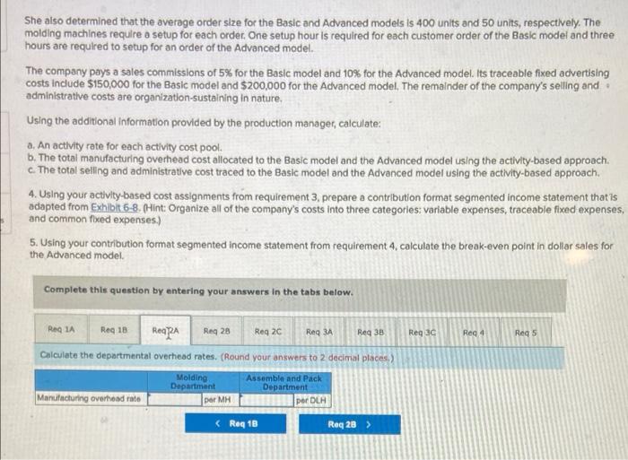 considers all of its manufacturing overhead costs to be fixed and it