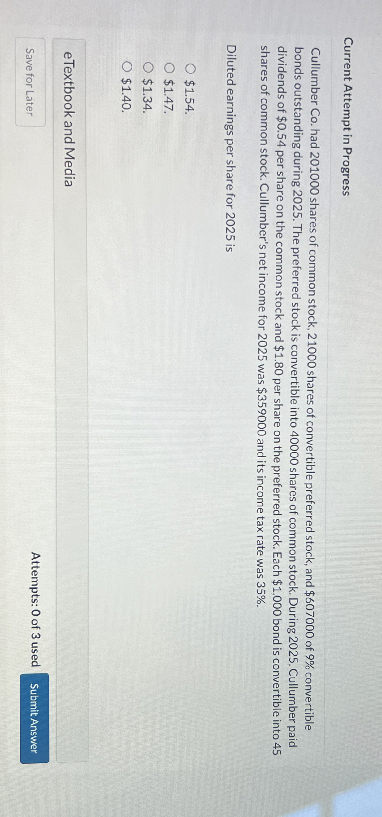  Current Attempt in Progress Cullumber Co. had 201000 shares of common