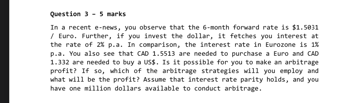  Question 3-5 marks In a recent e-news, you observe that the