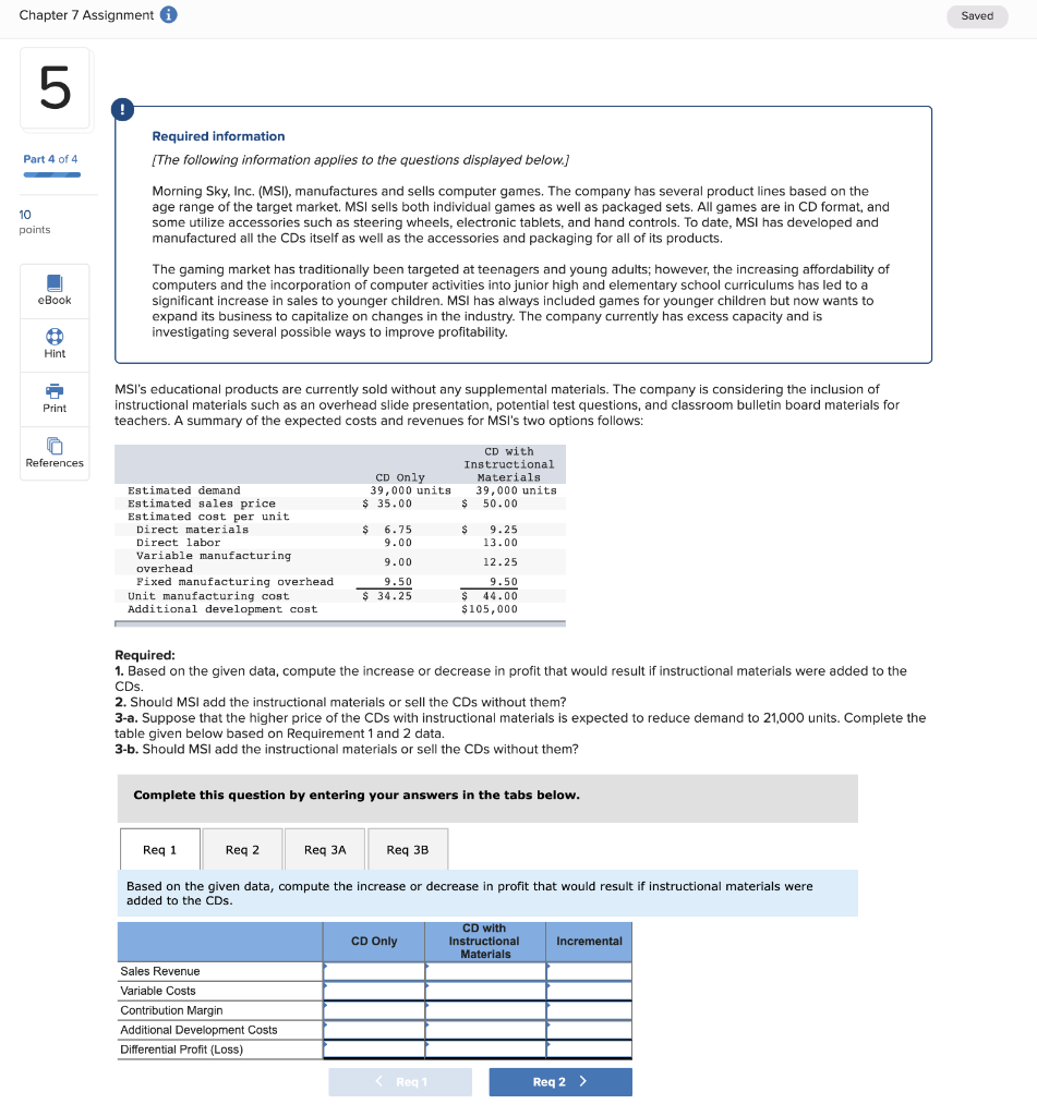  Chapter 7 Assignment 0 Saved Required information The following information applies