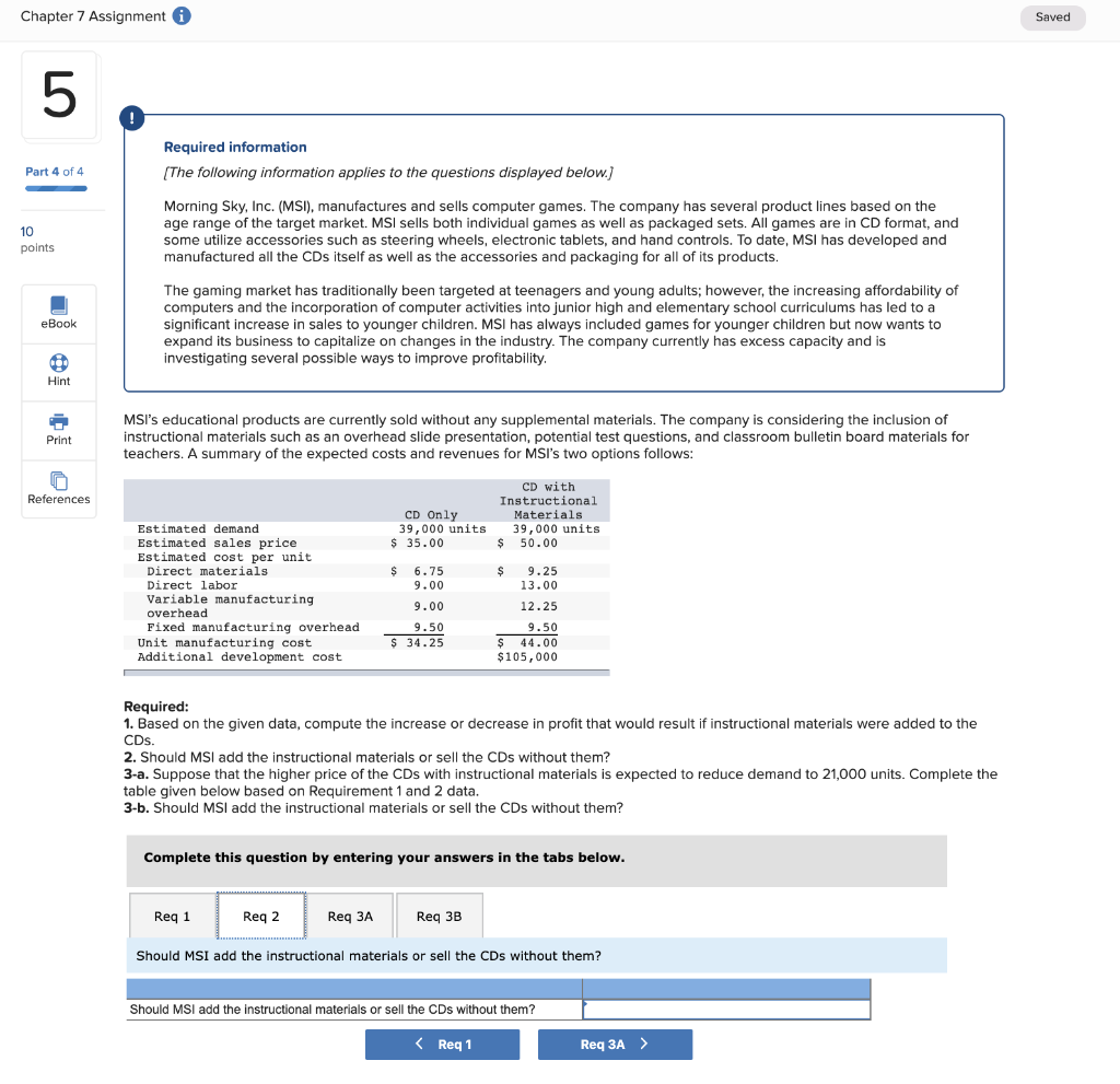 to the questions displayed below.) Part 4 of 4 Morning Sky, Inc.