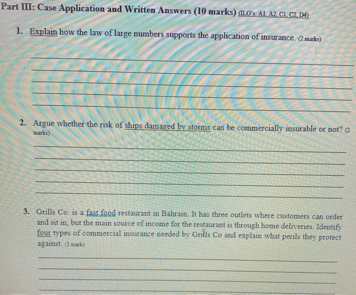  Part III: Case Application and Written Answers (10 marks) ALO's: A1,