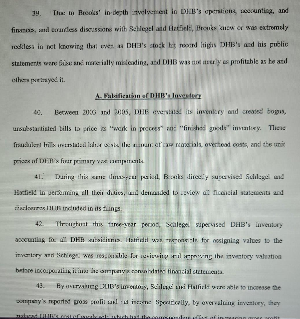 Chief Financial Officer, Dawn Schlegel, and DHB's former Chief Operating Officer, Sandra