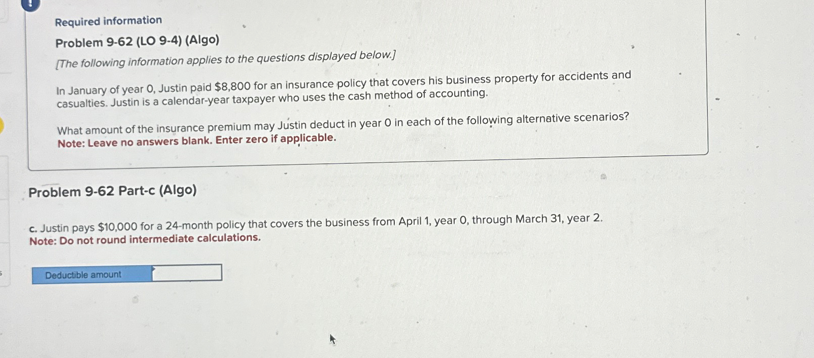  Required information Problem 9-62(LO 9-4)(Algo) [The following information applies to the