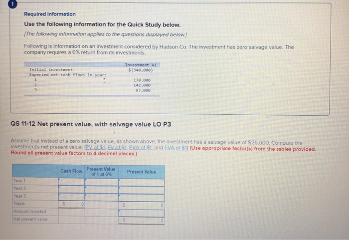 The following information applies to the questions displayed below Following is information