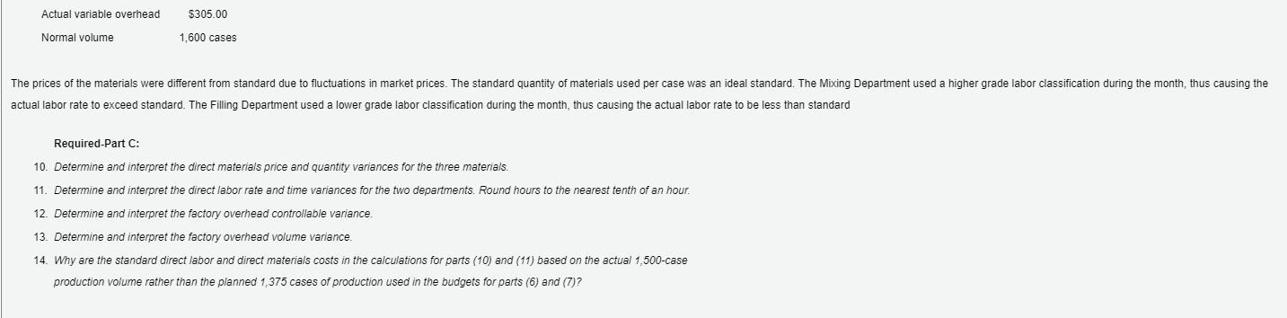 of $20 per case. The January direct materials, direct labor, and factory