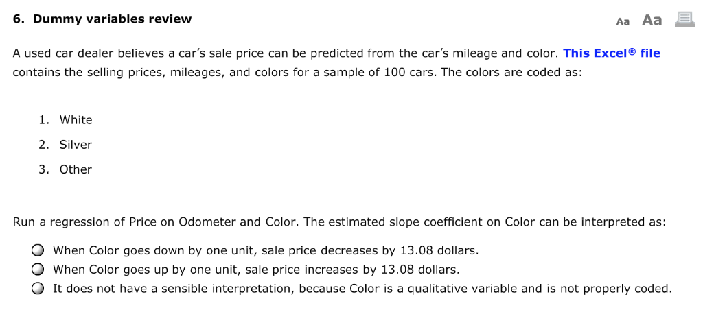  6. Dummy variables review Aa Aa E A used car dealer