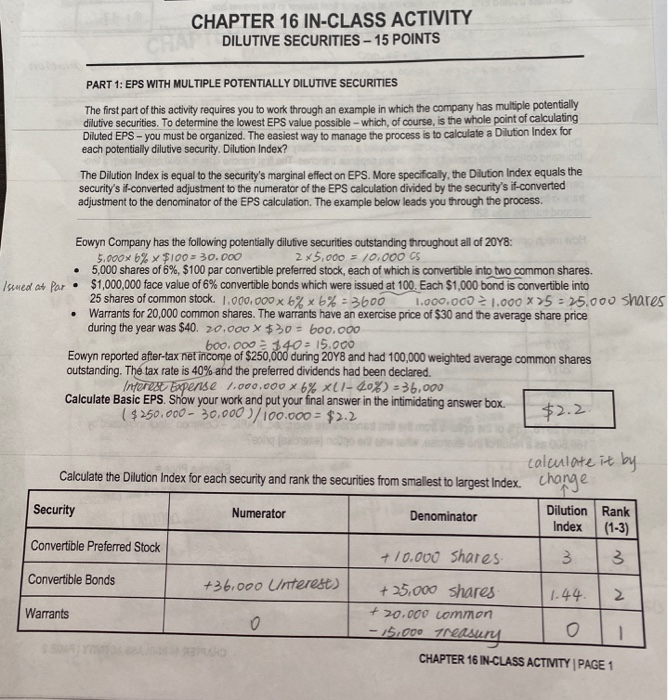  CHAPTER 16 IN-CLASS ACTIVITY DILUTIVE SECURITIES - 15 POINTS PART 1: