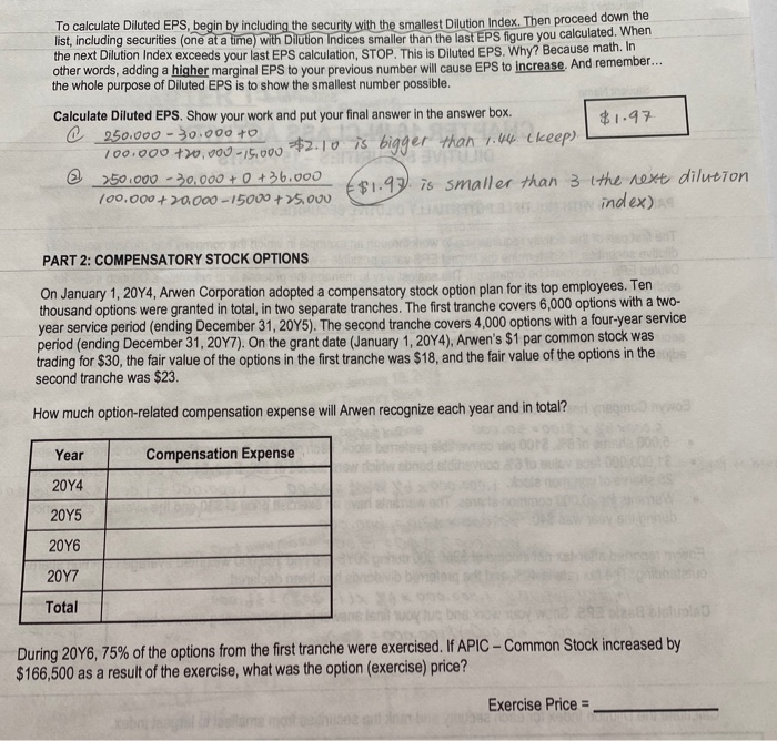 EPS WITH MULTIPLE POTENTIALLY DILUTIVE SECURITIES The first part of this activity