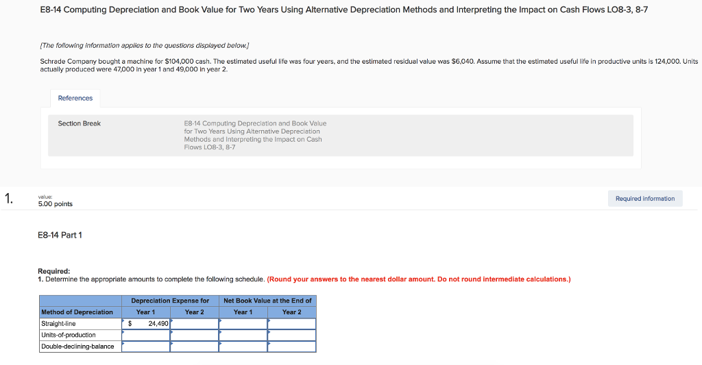 E8-14 Computing Depreciation and Book Value for Two Years Using Alternative Depreciation