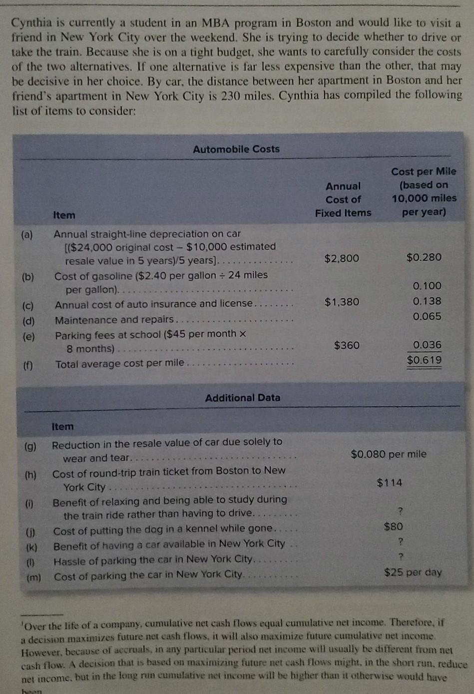 Costs & Benefits (pgs. 508 - 512) period Te illustrate with an