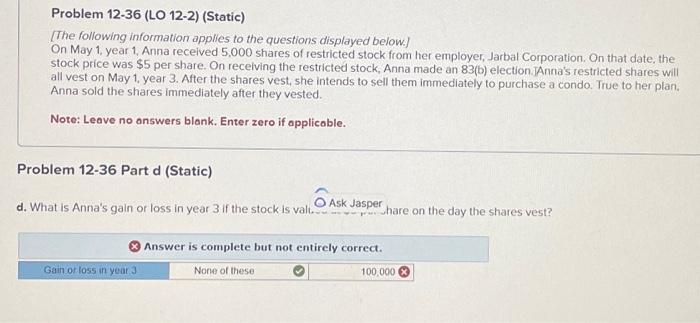 Problem 12-36 (LO 12-2) (Static ) The following information applies to the