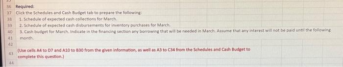 1 S\&P Enterprises needs a cash budget for March. The following information