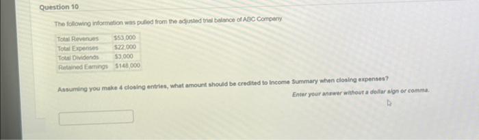  Assuming you make 4 clesing entries, what amount should be credited