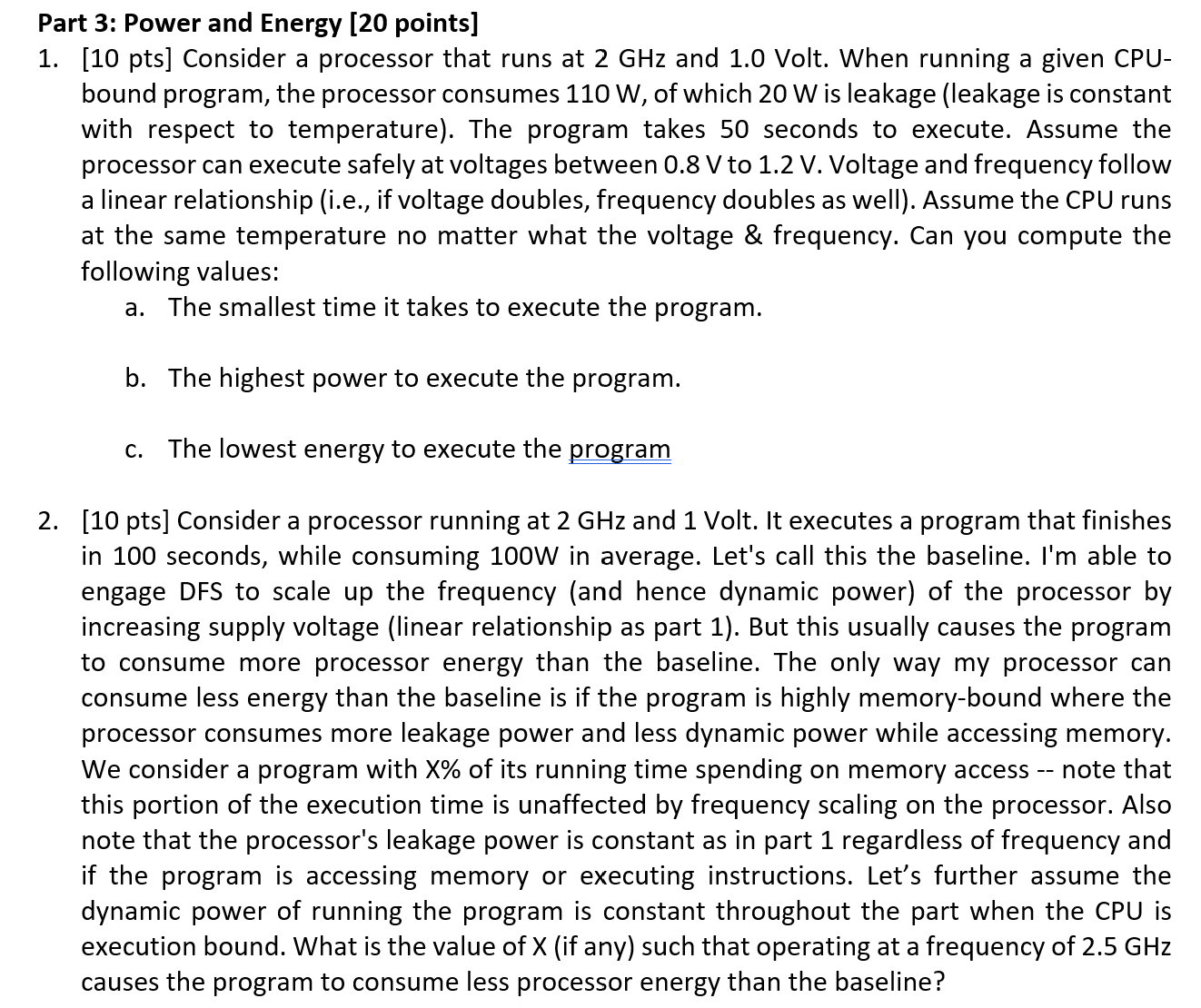 Part 3: Power and Energy [20 points] 1. 2. [10 pts] Consider