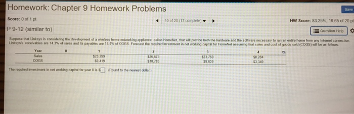 Homework: Chapter 9 Homework Problems P 9-12 (similar to)