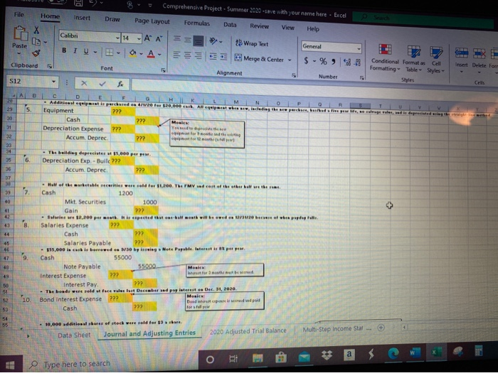 the below additional information...none of the journal entries have been posted to