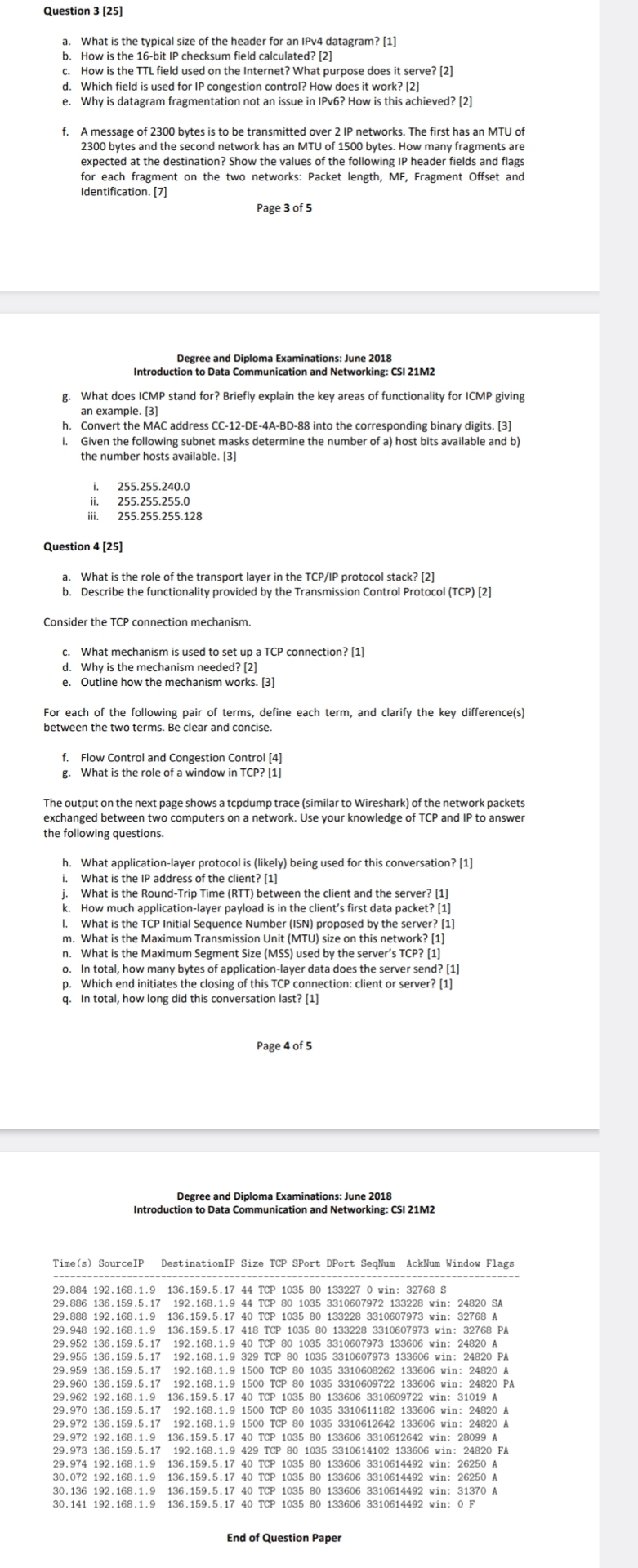  Question 3[25] a. What is the typical size of the header