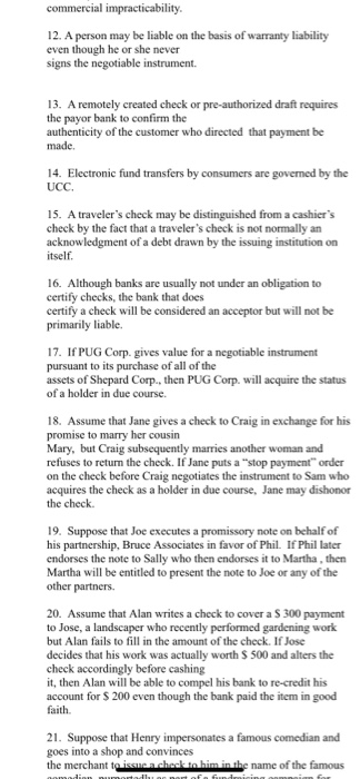 FALSE. 1. "Personal" defenses to liability on a negotiable instrument include lack