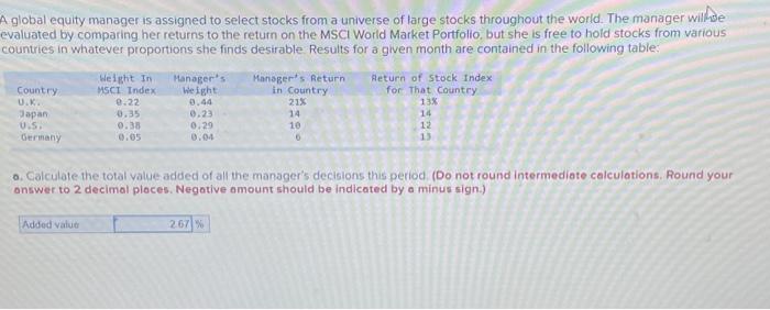  global equity manager is assigned to select stocks from a universe