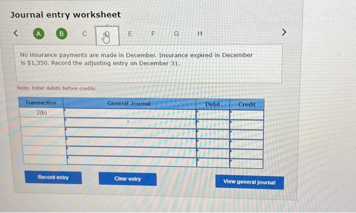 has been provided. Record the entry made during the month of December.