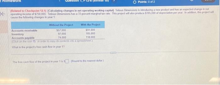  (Related to Checkpoint 12.1) (Calculating changes in net operating working capital).