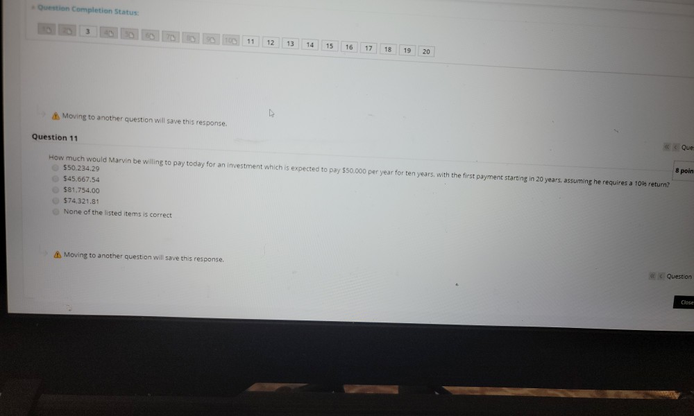  Question Completion Status: 3 11 12 13 14 15 16 17