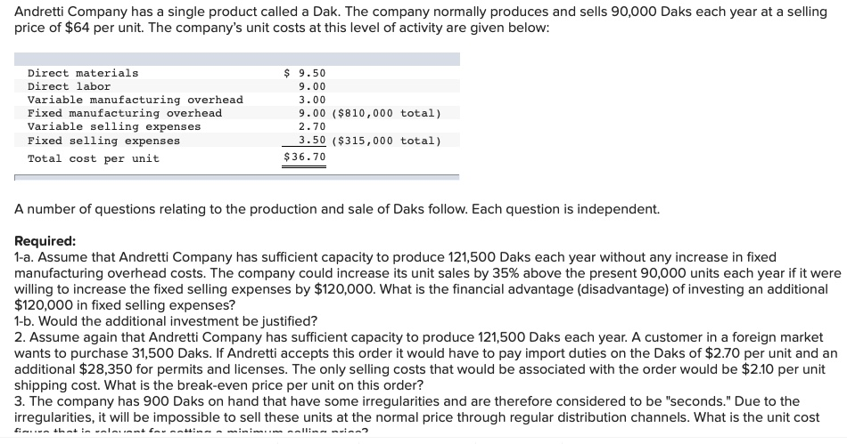 plant, Andretti Company is unable to purchase more material for the production