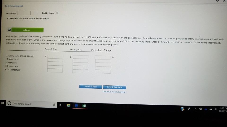 < Back to Assignment Attempts: Do No Harm: /1 16. Problem 7.07