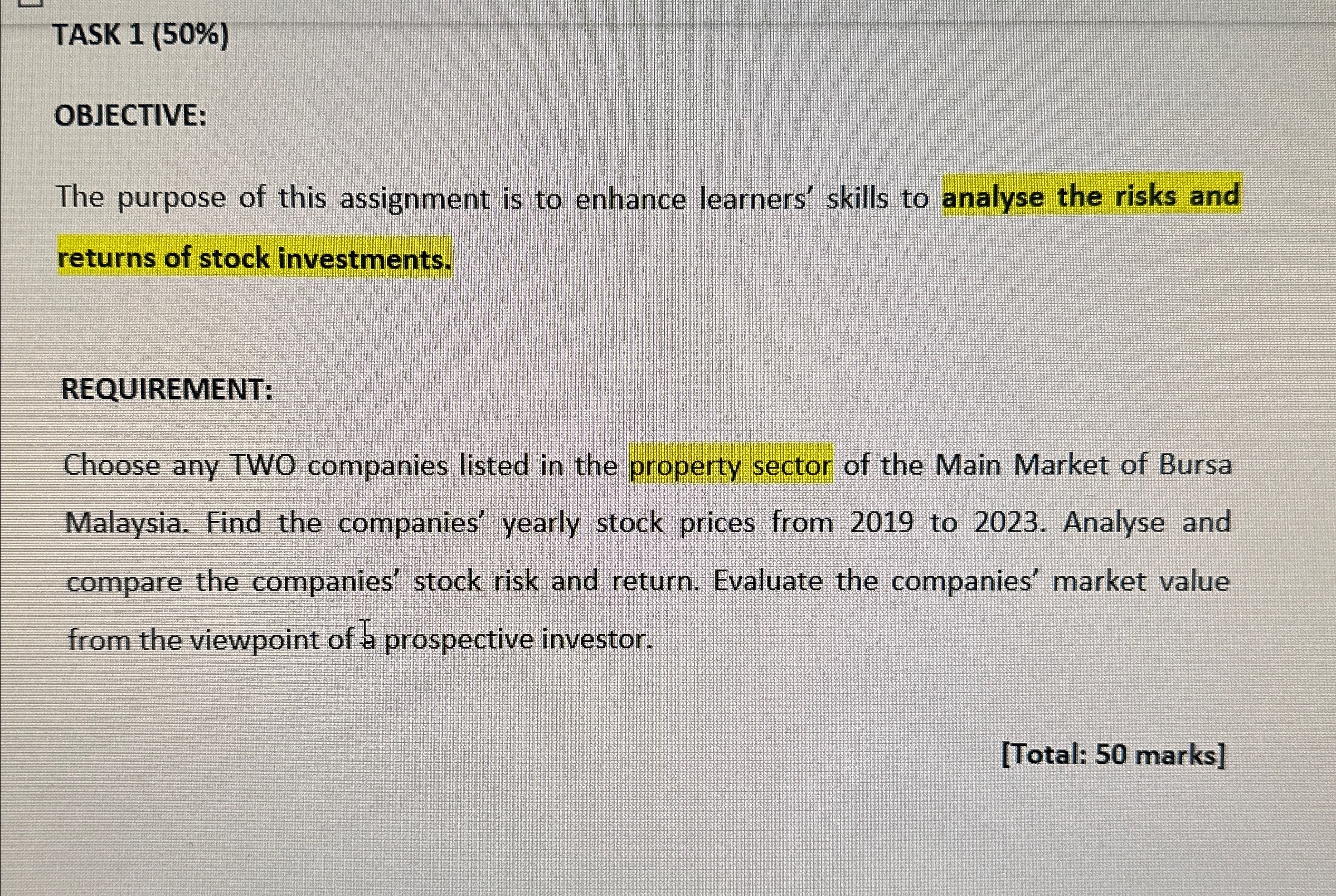  TASK 1(50%) OBJECTIVE: The purpose of this assignment is to enhance