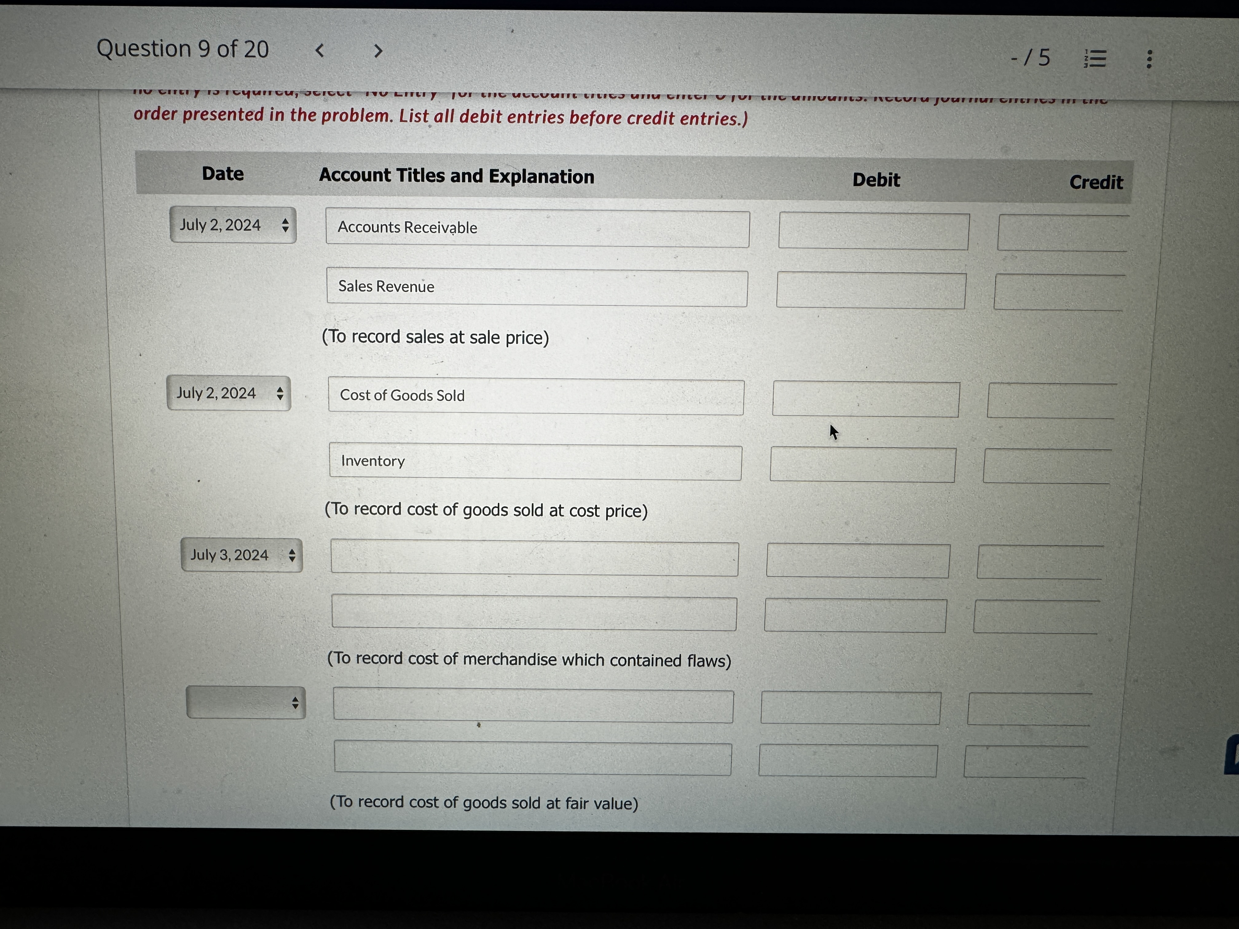  On July 2,2024, Skysong Company sold to Sue Black merchandise having